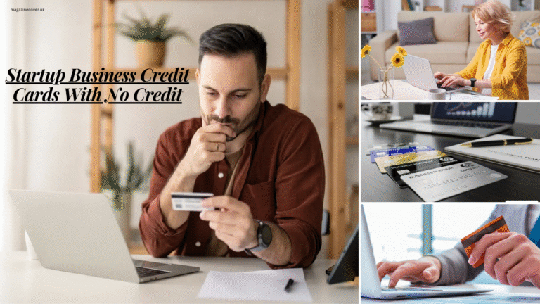 Startup Business Credit Cards With No Credit